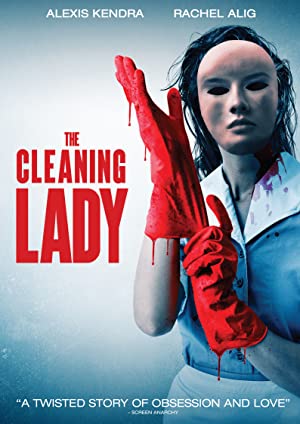 The Cleaning Lady (2018) starring Alexis Kendra on DVD